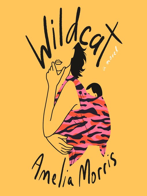 Title details for Wildcat by Amelia Morris - Available